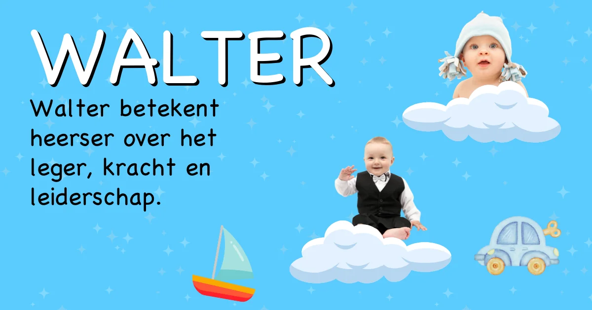 Betekenis van de naam Walter - Ontdek de herkomst en betekenis van deze voornaam