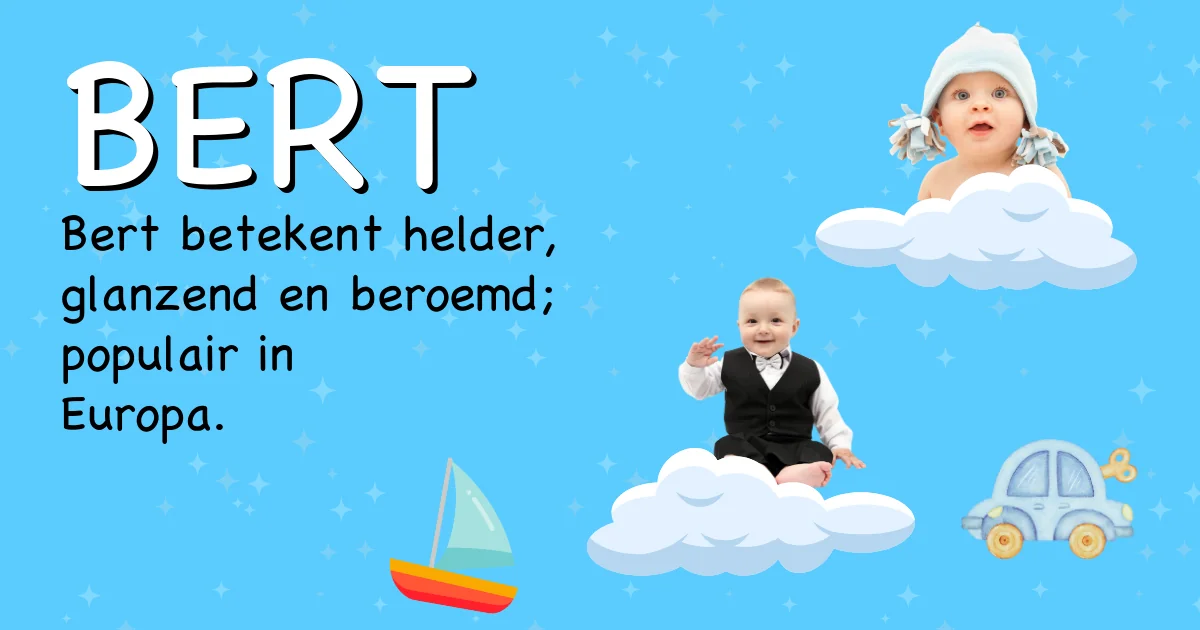 Betekenis van de naam Bert - Ontdek de herkomst en betekenis van deze voornaam