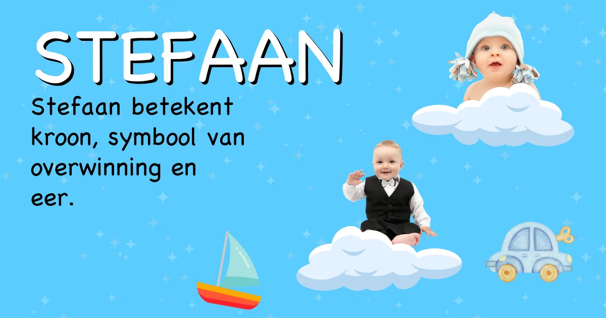 Betekenis van de naam Stefaan - Ontdek de herkomst en betekenis van deze voornaam