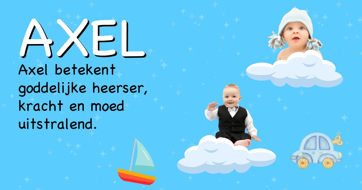 Betekenis van de naam Axel - Ontdek de herkomst en betekenis van deze voornaam