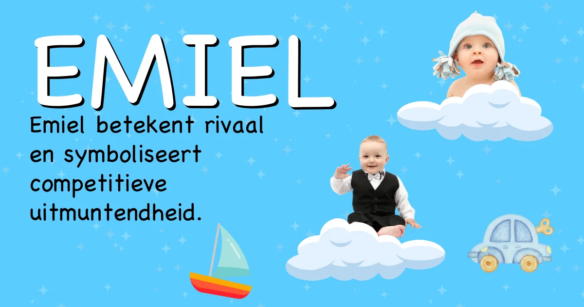 Betekenis van de naam Emiel - Ontdek de herkomst en betekenis van deze voornaam