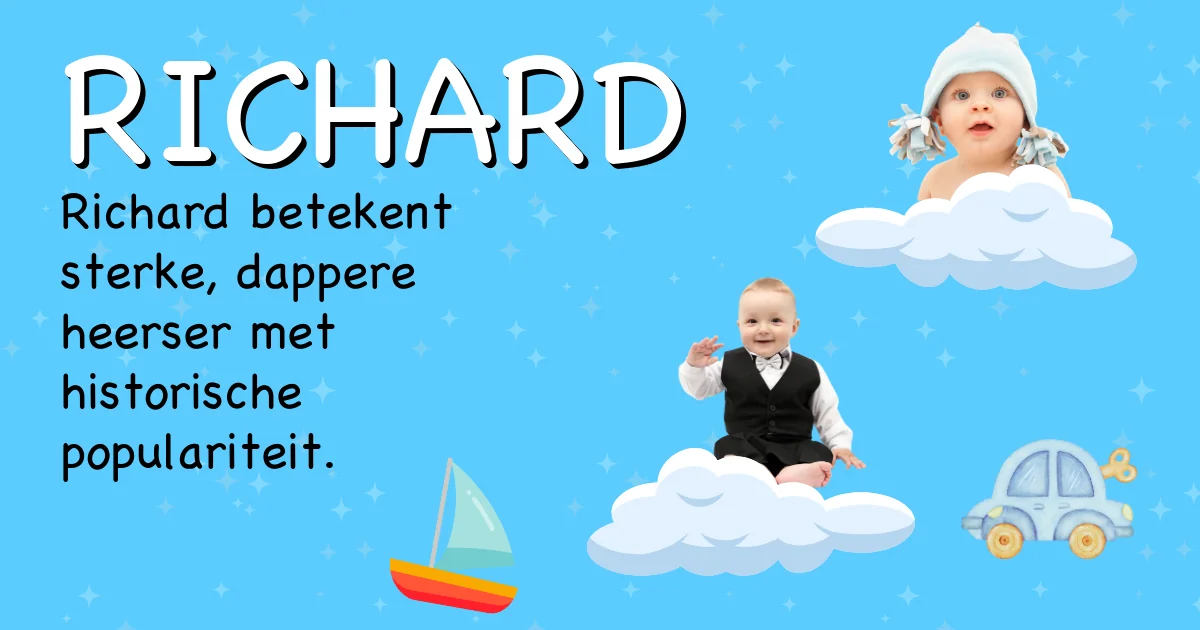 Betekenis van de naam Richard - Ontdek de herkomst en betekenis van deze voornaam