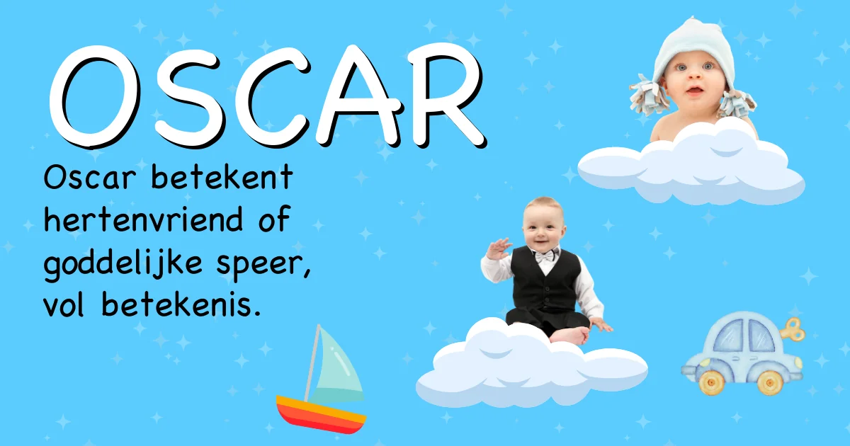 Betekenis van de naam Oscar - Ontdek de herkomst en betekenis van deze voornaam