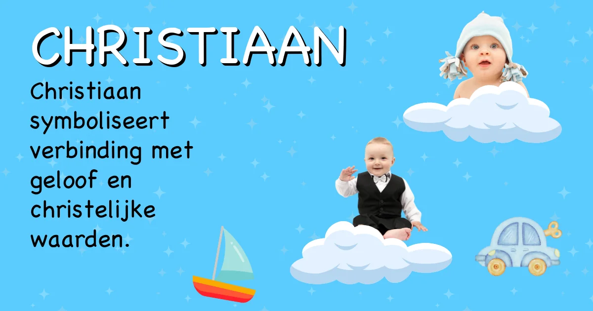 Betekenis van de naam Christiaan - Ontdek de herkomst en betekenis van deze voornaam