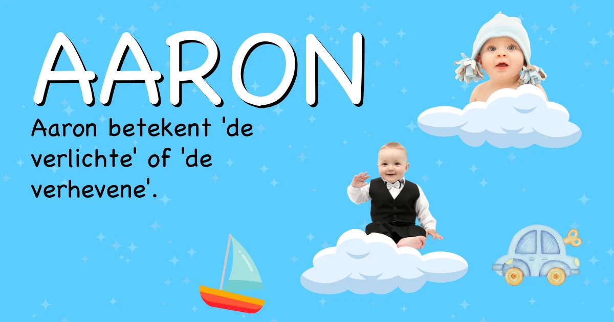 Betekenis van de naam Aaron - Ontdek de herkomst en betekenis van deze voornaam