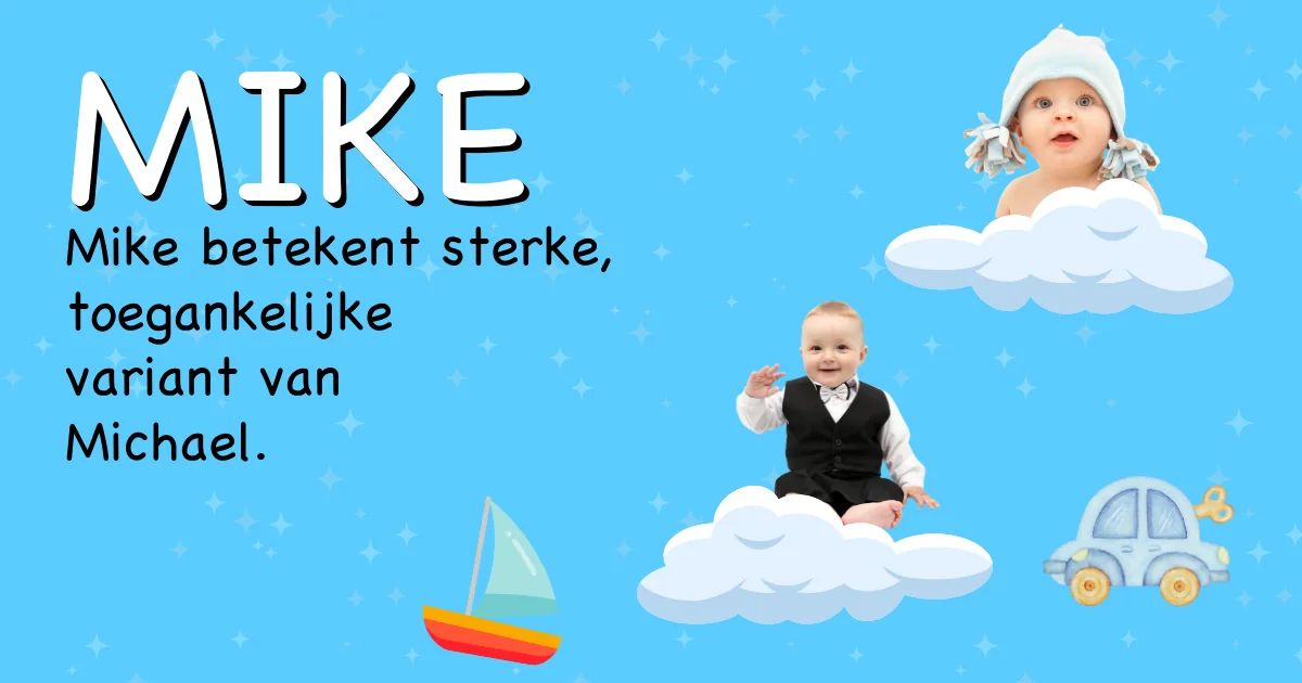 Betekenis van de naam Mike - Ontdek de herkomst en betekenis van deze voornaam