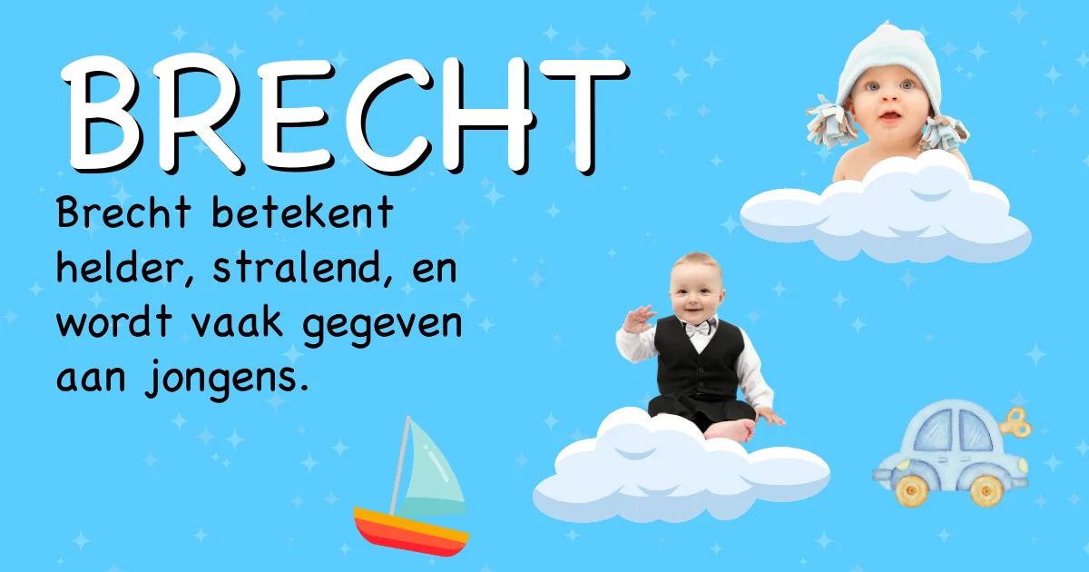 Betekenis van de naam Brecht - Ontdek de herkomst en betekenis van deze voornaam