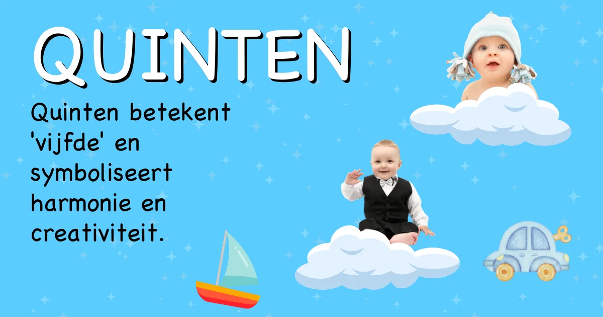 Betekenis van de naam Quinten - Ontdek de herkomst en betekenis van deze voornaam
