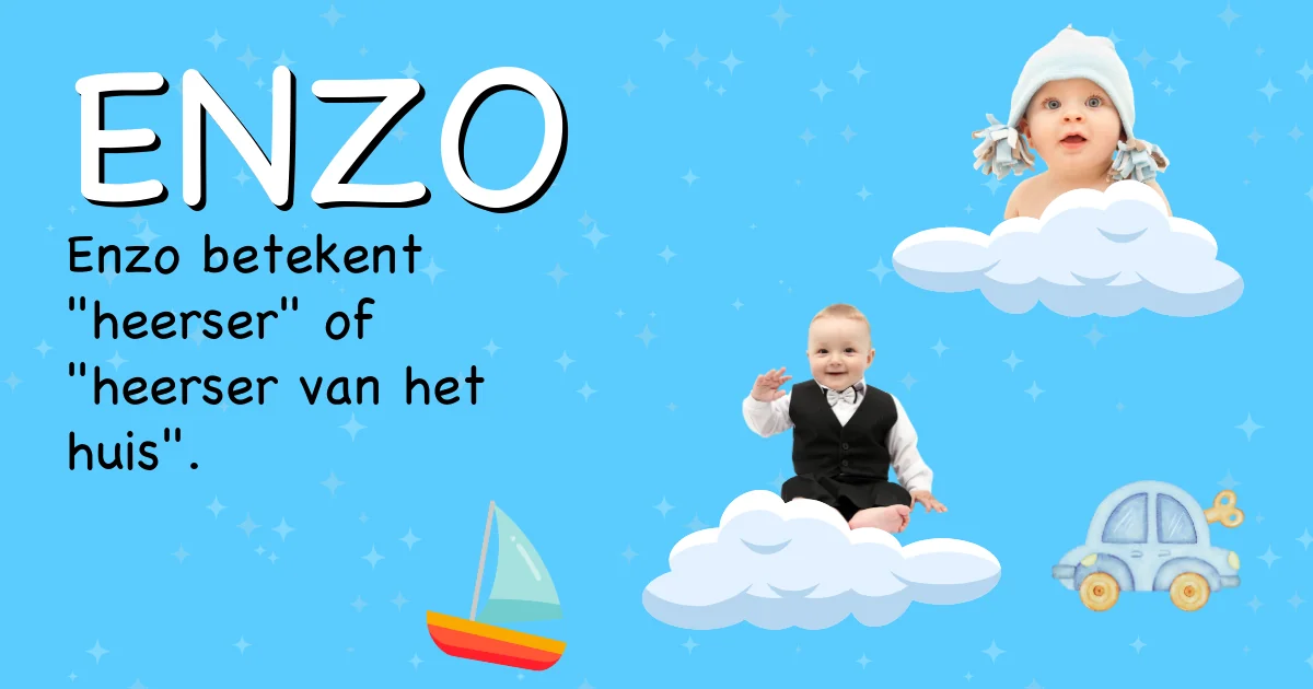 Betekenis van de naam Enzo - Ontdek de herkomst en betekenis van deze voornaam