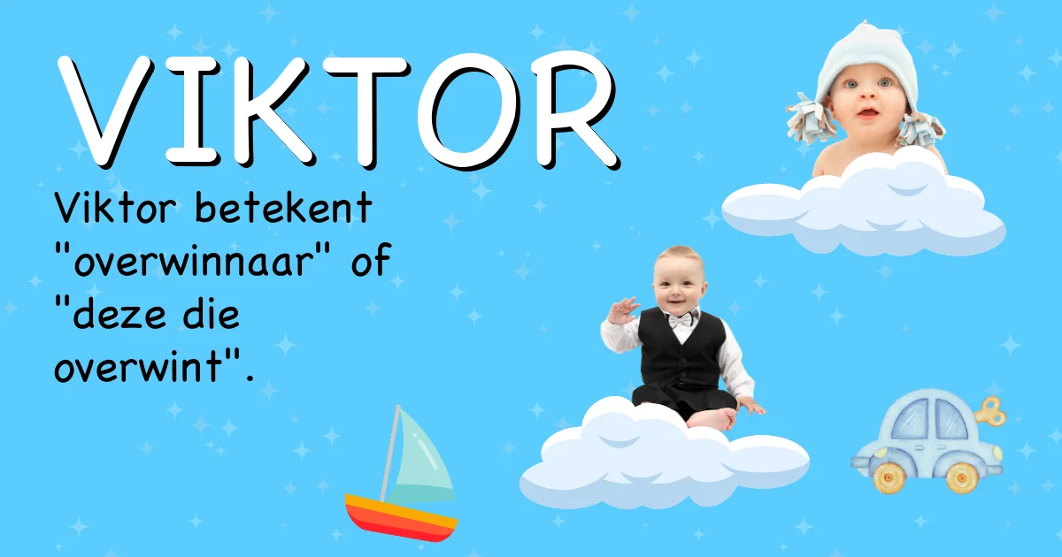 Betekenis van de naam Viktor - Ontdek de herkomst en betekenis van deze voornaam