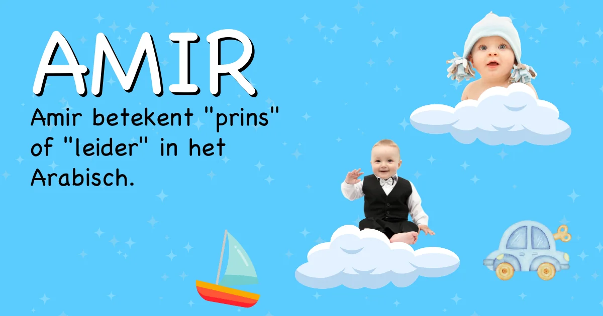 Betekenis van de naam Amir - Ontdek de herkomst en betekenis van deze voornaam
