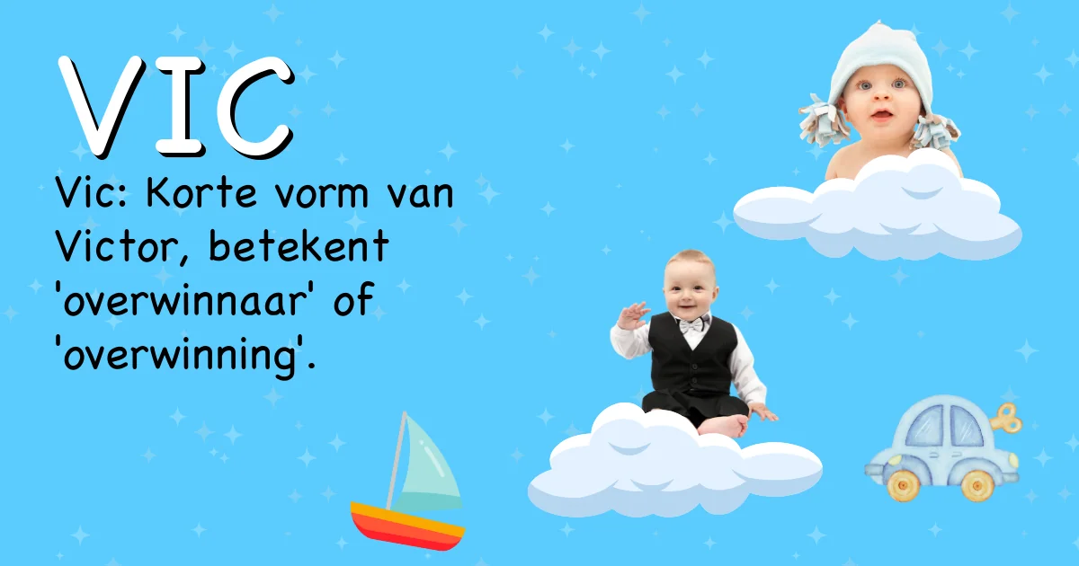 Betekenis van de naam Vic - Ontdek de herkomst en betekenis van deze voornaam