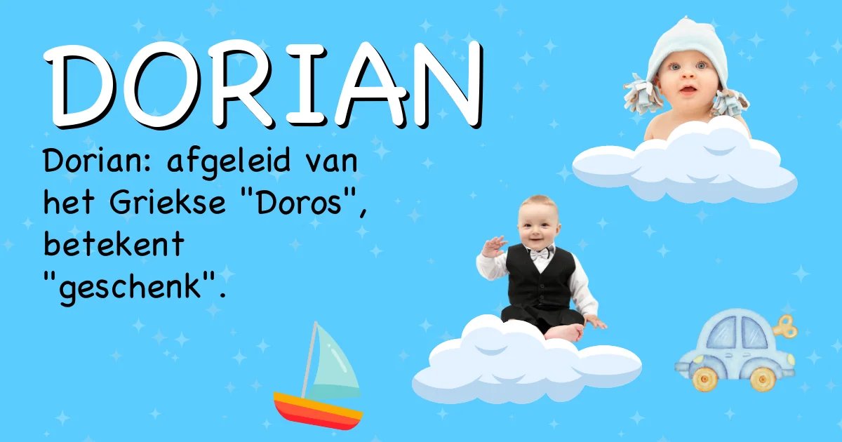 Betekenis van de naam Dorian - Ontdek de herkomst en betekenis van deze voornaam