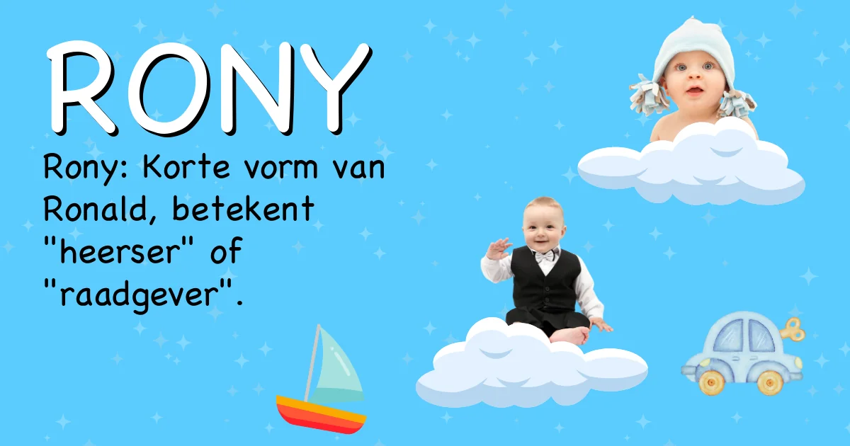 Betekenis van de naam Rony - Ontdek de herkomst en betekenis van deze voornaam