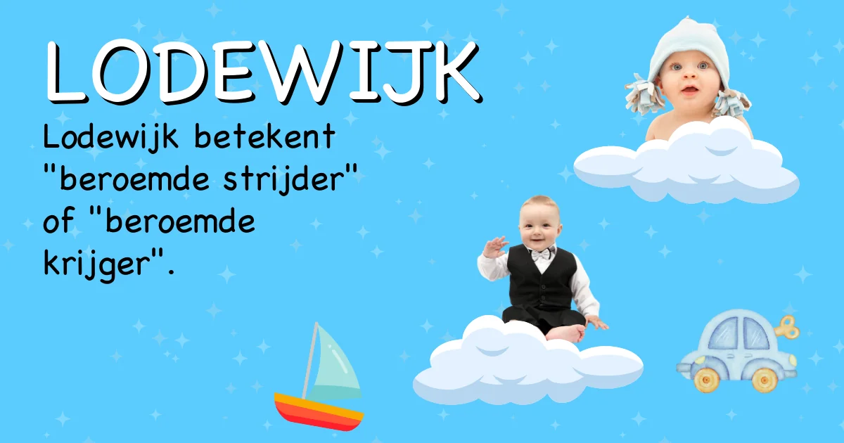 Betekenis van de naam Lodewijk - Ontdek de herkomst en betekenis van deze voornaam