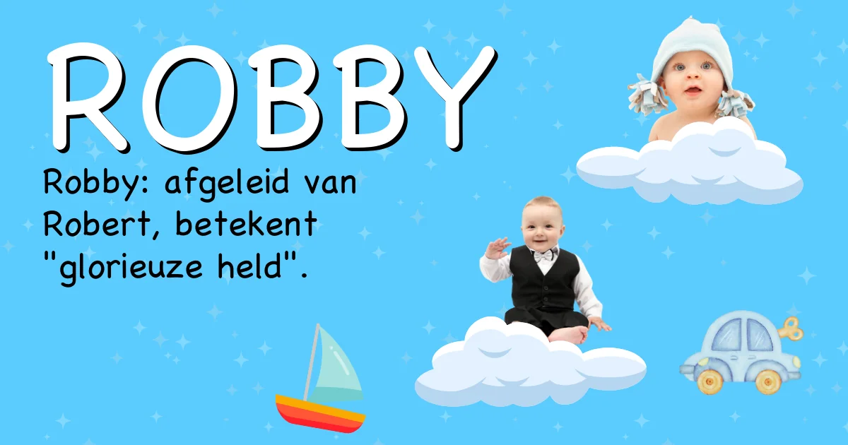 Betekenis van de naam Robby - Ontdek de herkomst en betekenis van deze voornaam