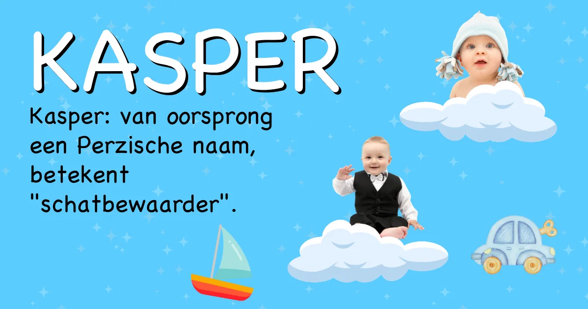 Betekenis van de naam Kasper - Ontdek de herkomst en betekenis van deze voornaam