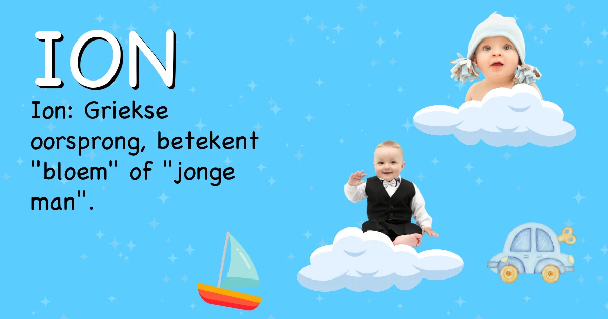 Betekenis van de naam Ion - Ontdek de herkomst en betekenis van deze voornaam