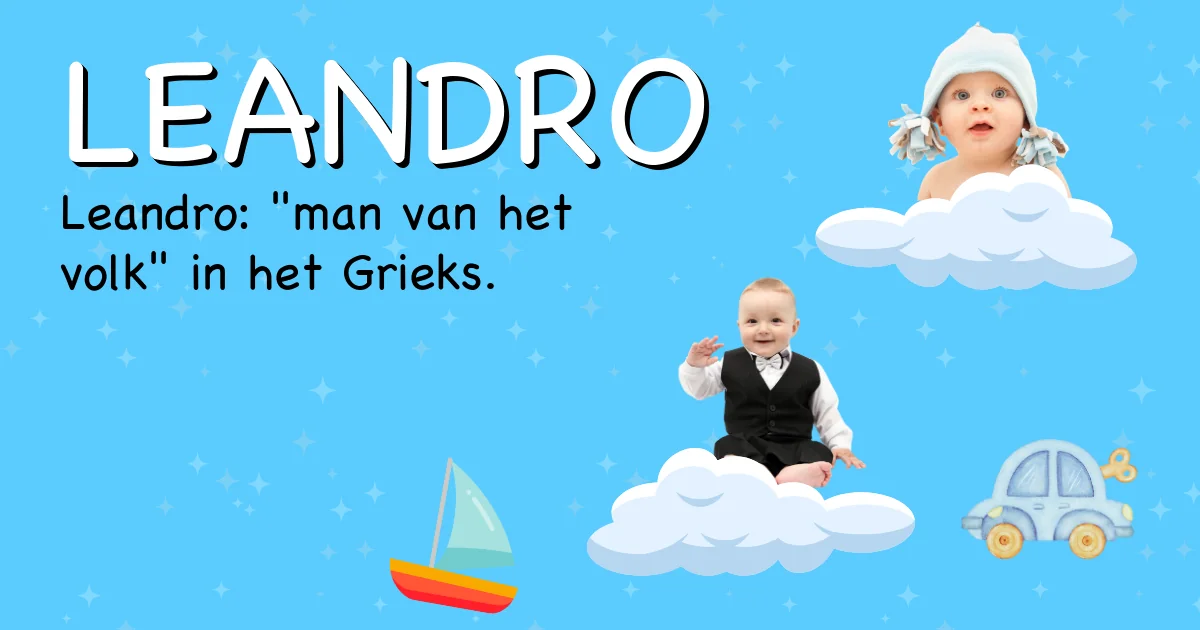 Betekenis van de naam Leandro - Ontdek de herkomst en betekenis van deze voornaam