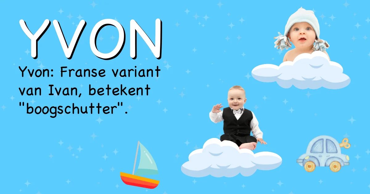 Betekenis van de naam Yvon - Ontdek de herkomst en betekenis van deze voornaam