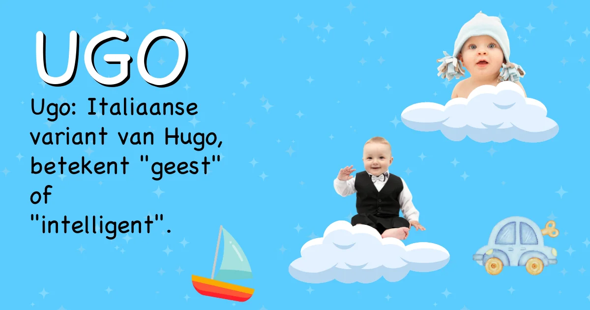 Betekenis van de naam Ugo - Ontdek de herkomst en betekenis van deze voornaam