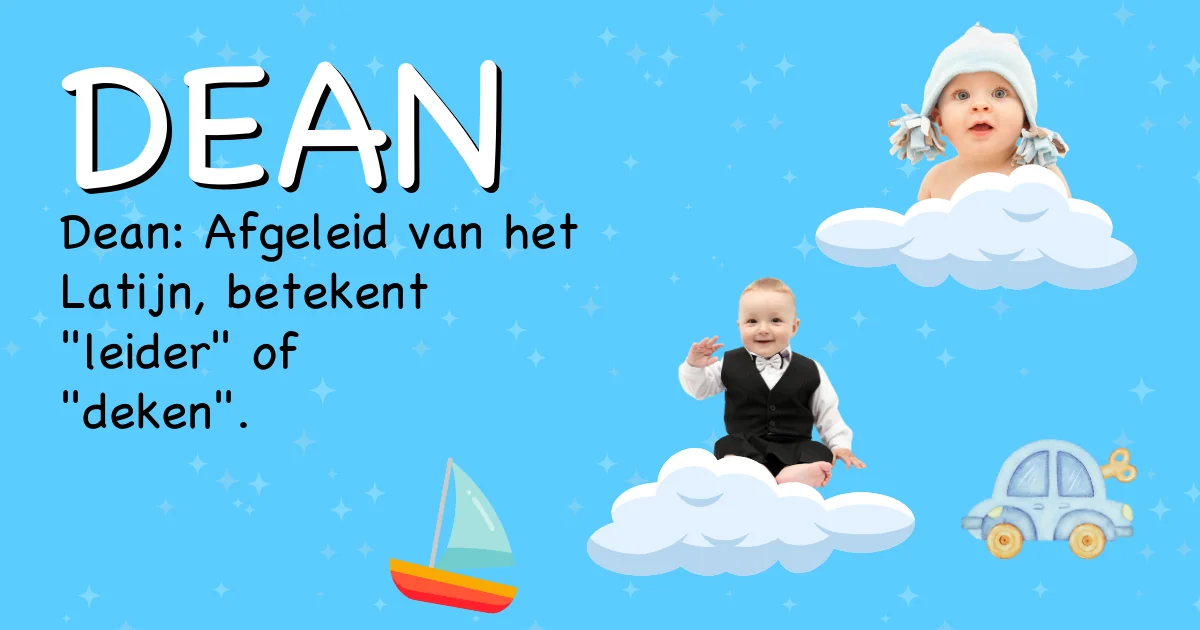 Betekenis van de naam Dean - Ontdek de herkomst en betekenis van deze voornaam
