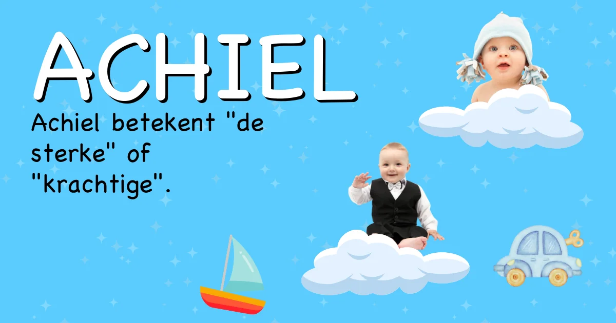 Betekenis van de naam Achiel - Ontdek de herkomst en betekenis van deze voornaam