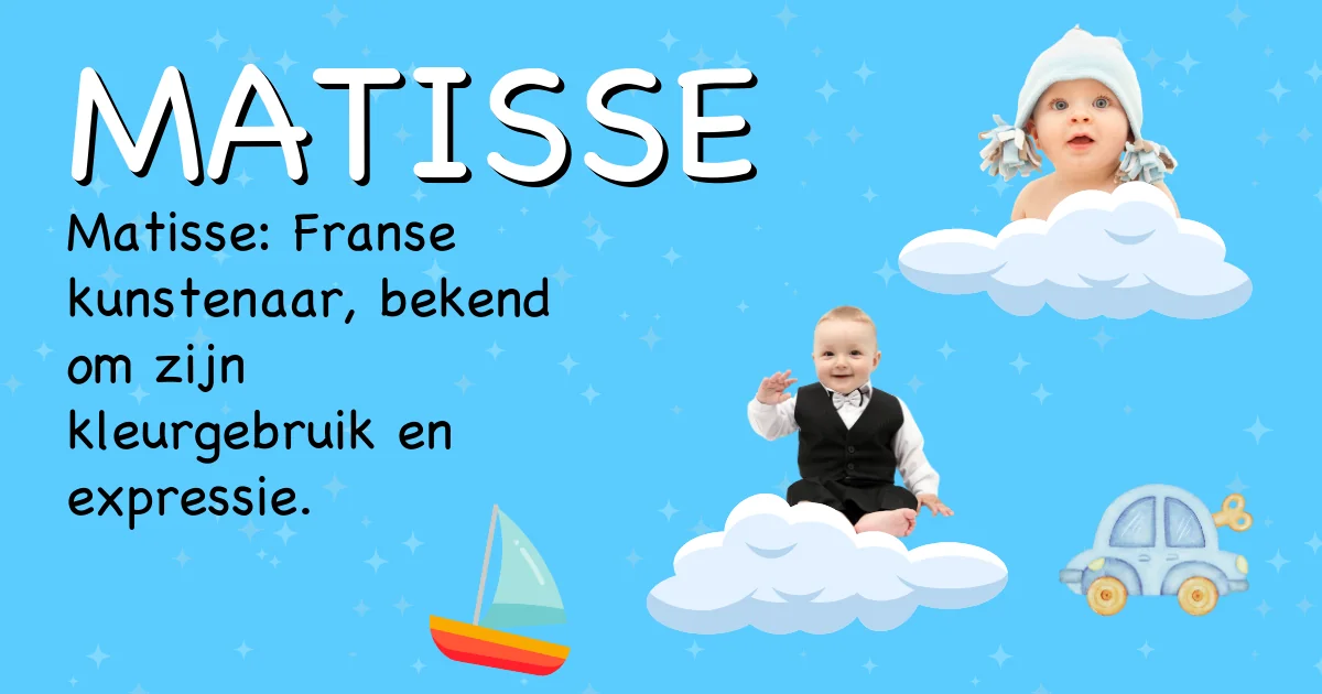 Betekenis van de naam Matisse - Ontdek de herkomst en betekenis van deze voornaam