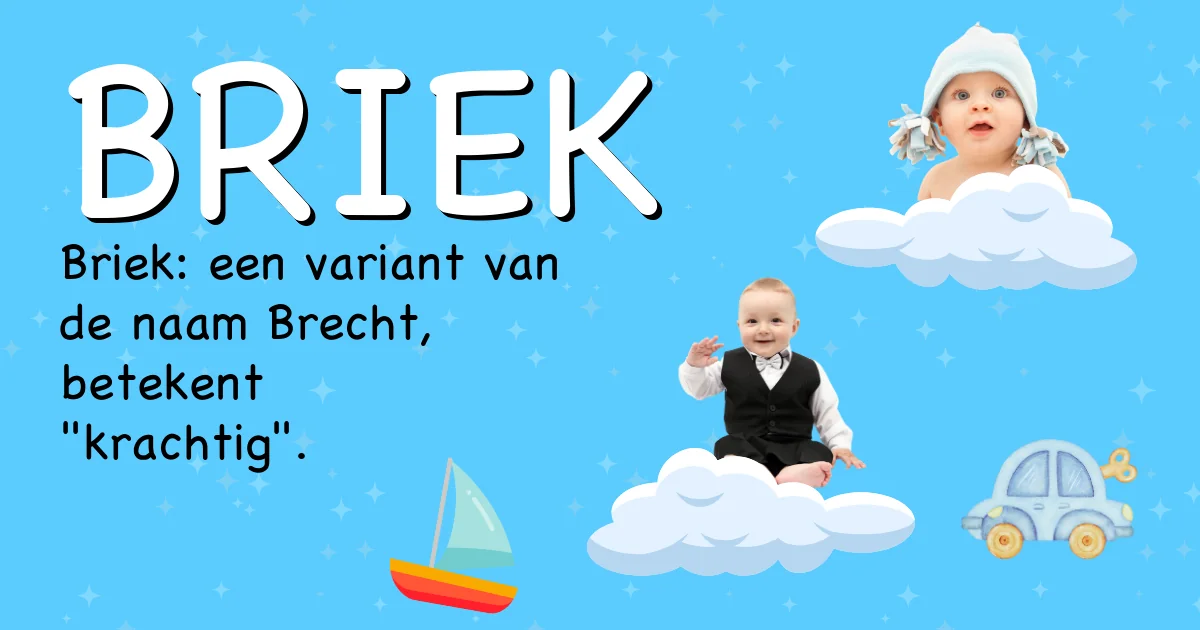 Betekenis van de naam Briek - Ontdek de herkomst en betekenis van deze voornaam