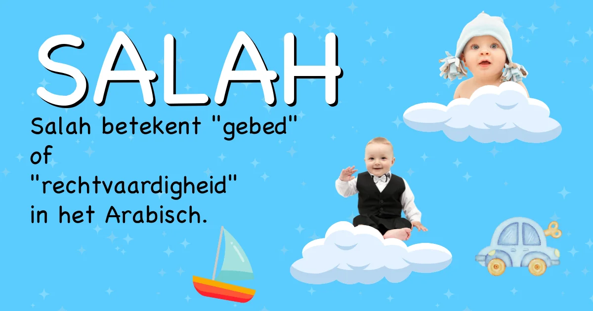 Betekenis van de naam Salah - Ontdek de herkomst en betekenis van deze voornaam