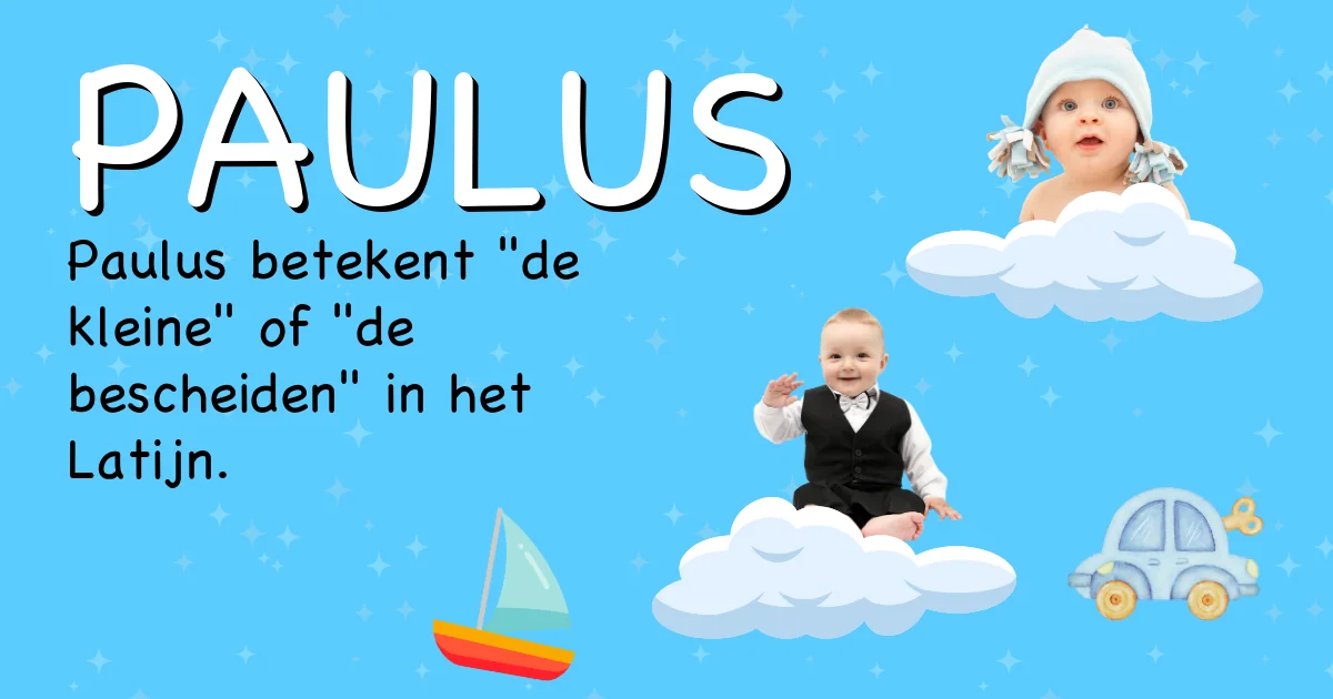 Betekenis van de naam Paulus - Ontdek de herkomst en betekenis van deze voornaam