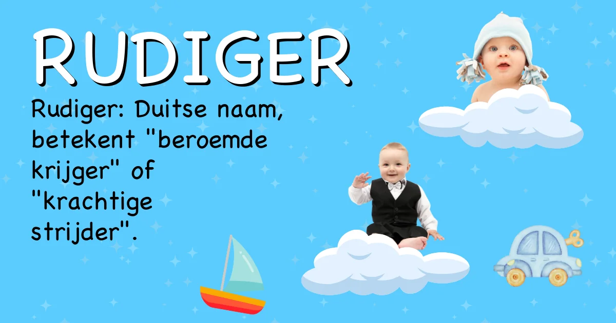 Betekenis van de naam Rudiger - Ontdek de herkomst en betekenis van deze voornaam