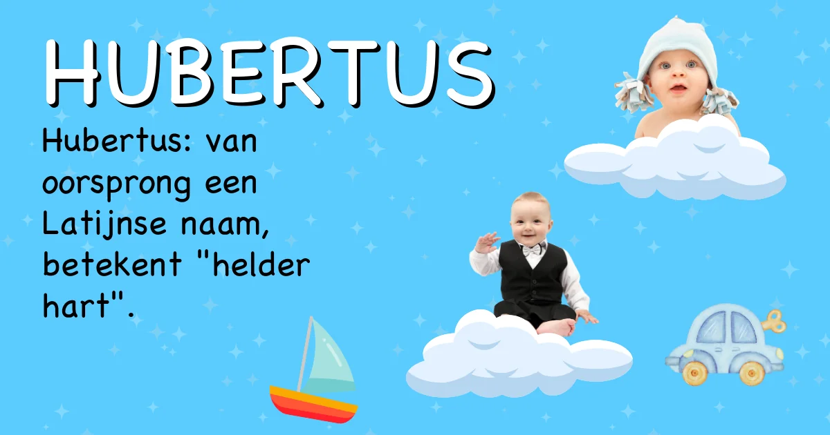 Betekenis van de naam Hubertus - Ontdek de herkomst en betekenis van deze voornaam