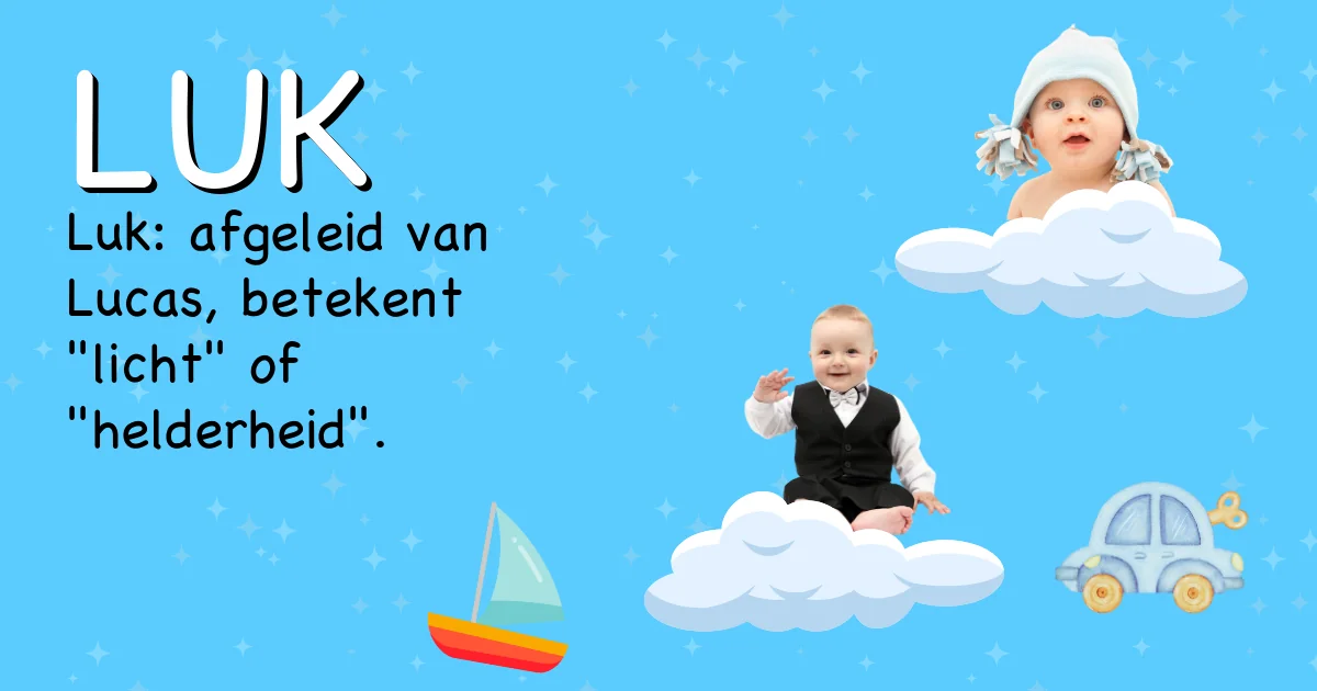 Betekenis van de naam Luk - Ontdek de herkomst en betekenis van deze voornaam