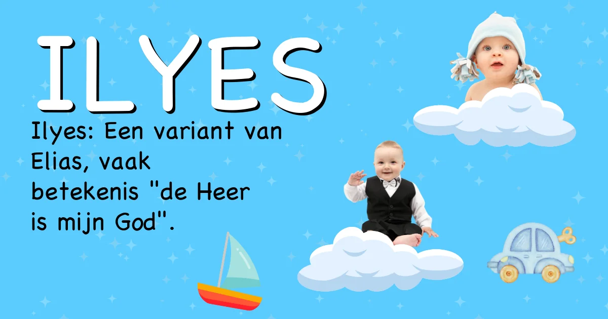 Betekenis van de naam Ilyes - Ontdek de herkomst en betekenis van deze voornaam