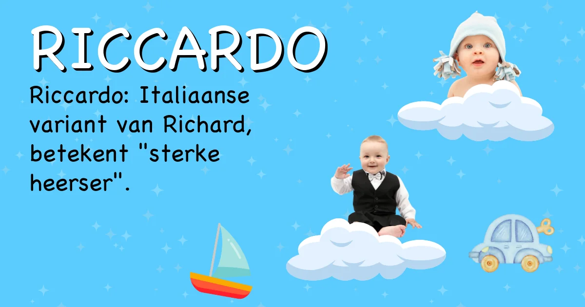 Betekenis van de naam Riccardo - Ontdek de herkomst en betekenis van deze voornaam