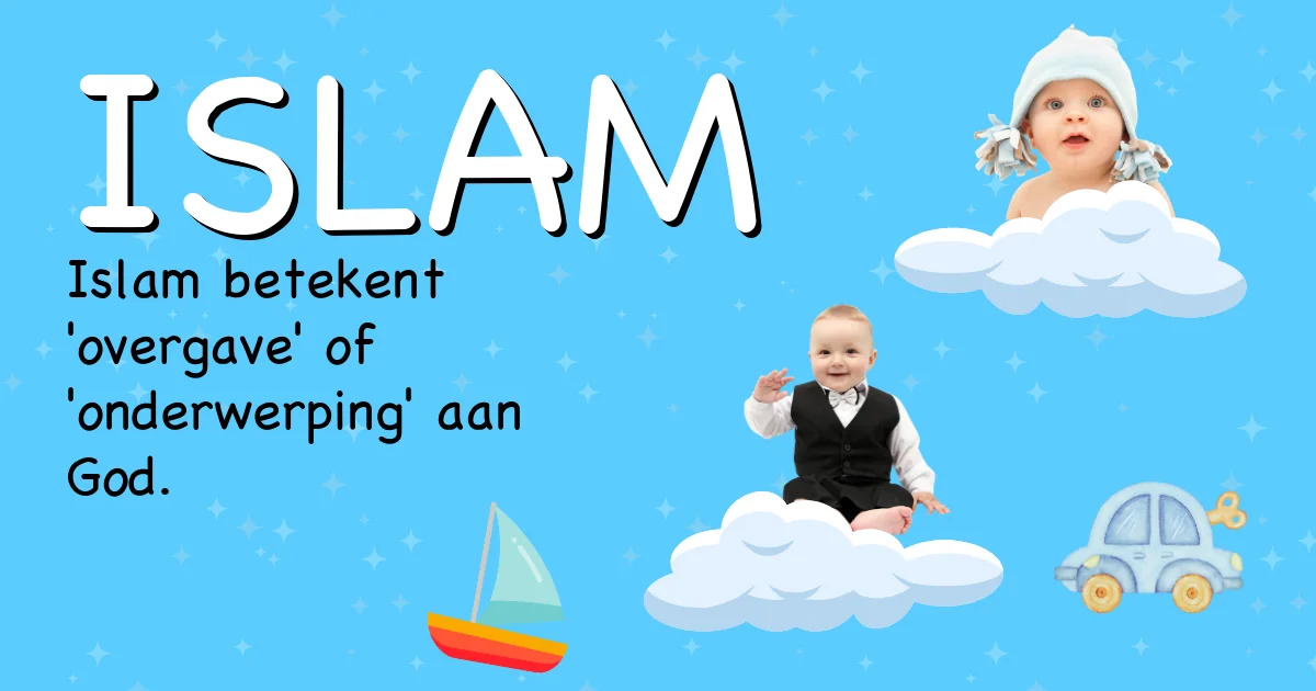 Betekenis van de naam Islam - Ontdek de herkomst en betekenis van deze voornaam