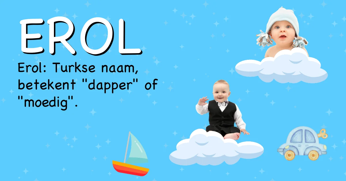 Betekenis van de naam Erol - Ontdek de herkomst en betekenis van deze voornaam