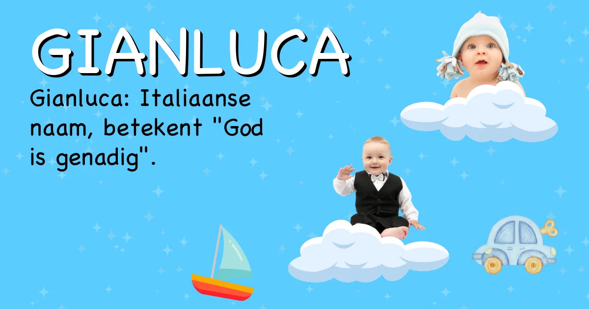 Betekenis van de naam Gianluca - Ontdek de herkomst en betekenis van deze voornaam