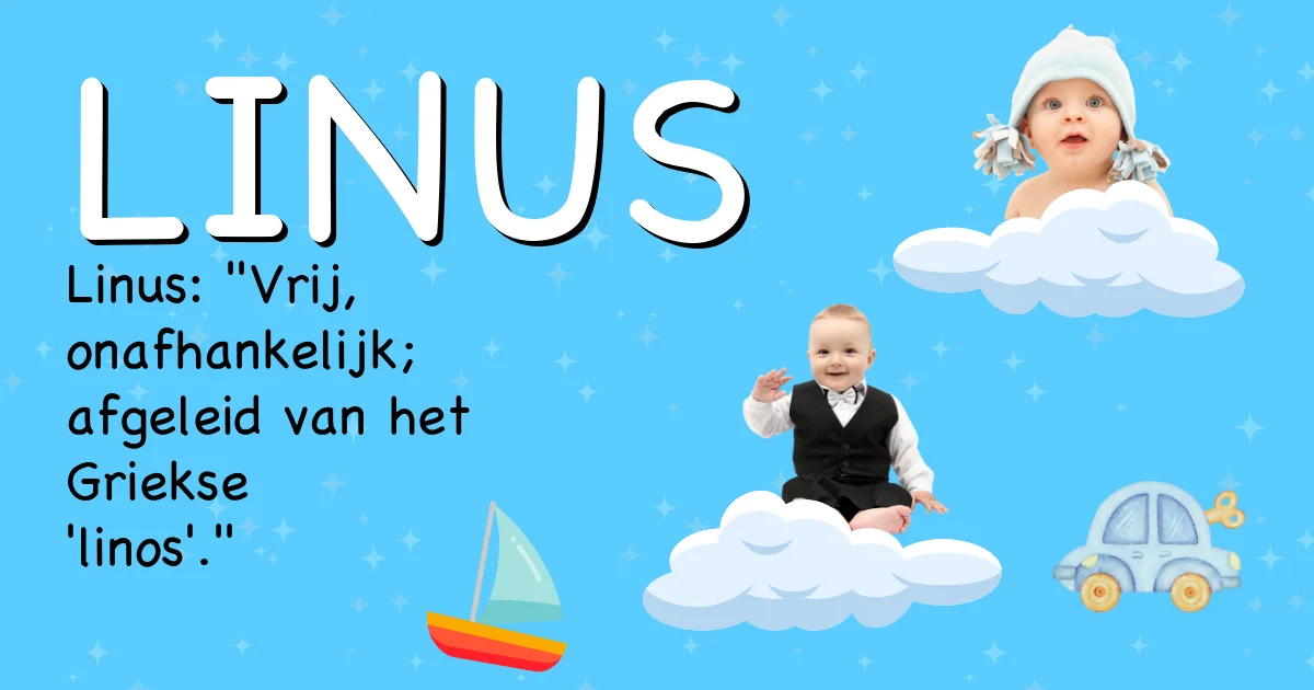 Betekenis van de naam Linus - Ontdek de herkomst en betekenis van deze voornaam