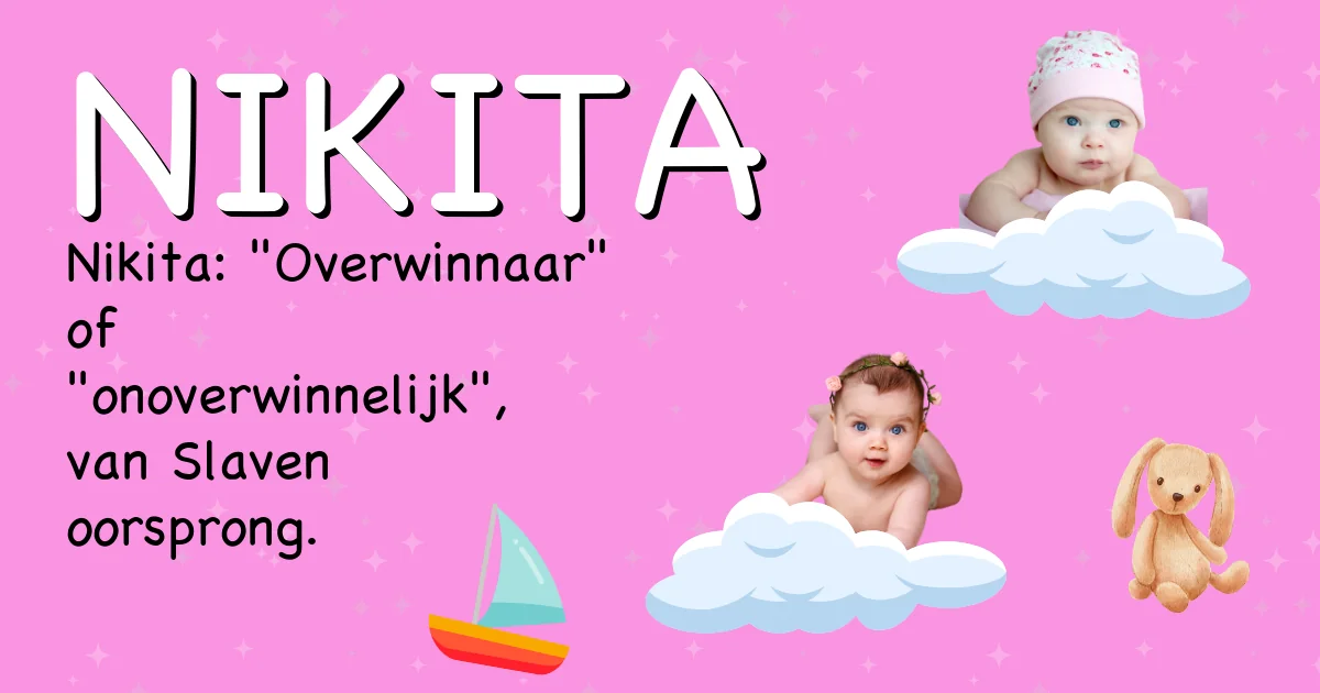 Betekenis van de naam Nikita - Ontdek de herkomst en betekenis van deze voornaam