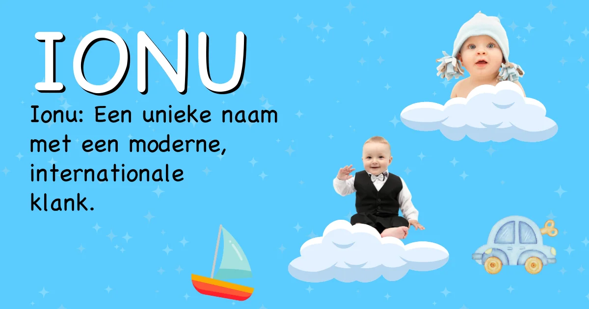 Betekenis van de naam Ionu - Ontdek de herkomst en betekenis van deze voornaam