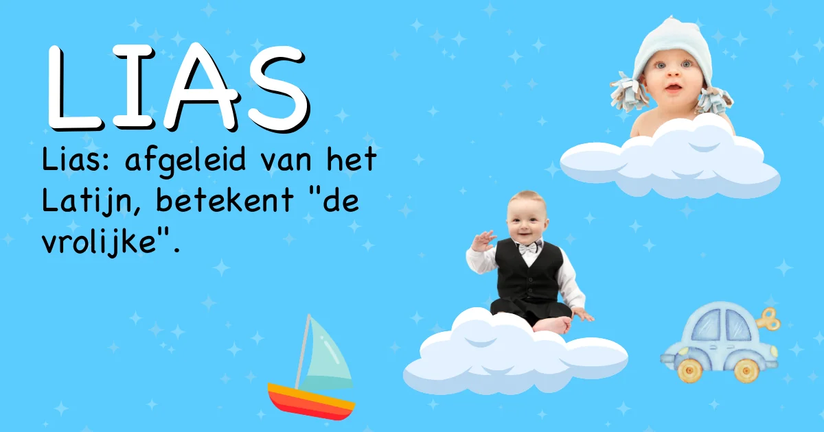 Betekenis van de naam Lias - Ontdek de herkomst en betekenis van deze voornaam