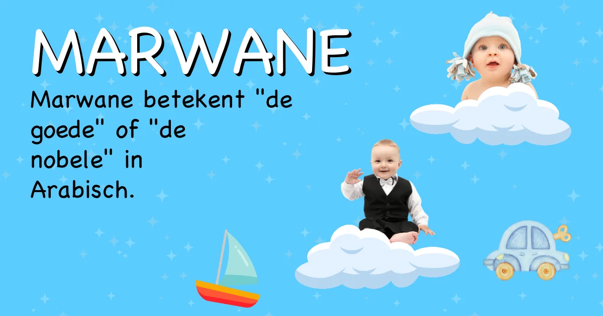 Betekenis van de naam Marwane - Ontdek de herkomst en betekenis van deze voornaam