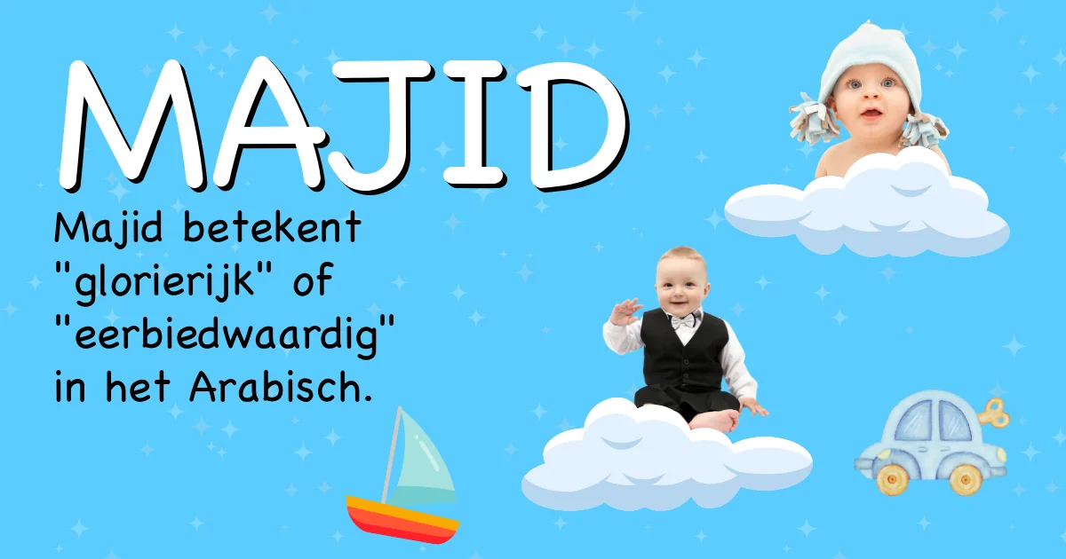 Betekenis van de naam Majid - Ontdek de herkomst en betekenis van deze voornaam
