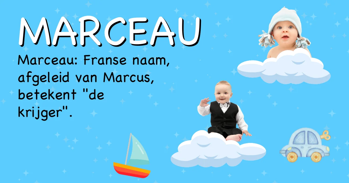 Betekenis van de naam Marceau - Ontdek de herkomst en betekenis van deze voornaam
