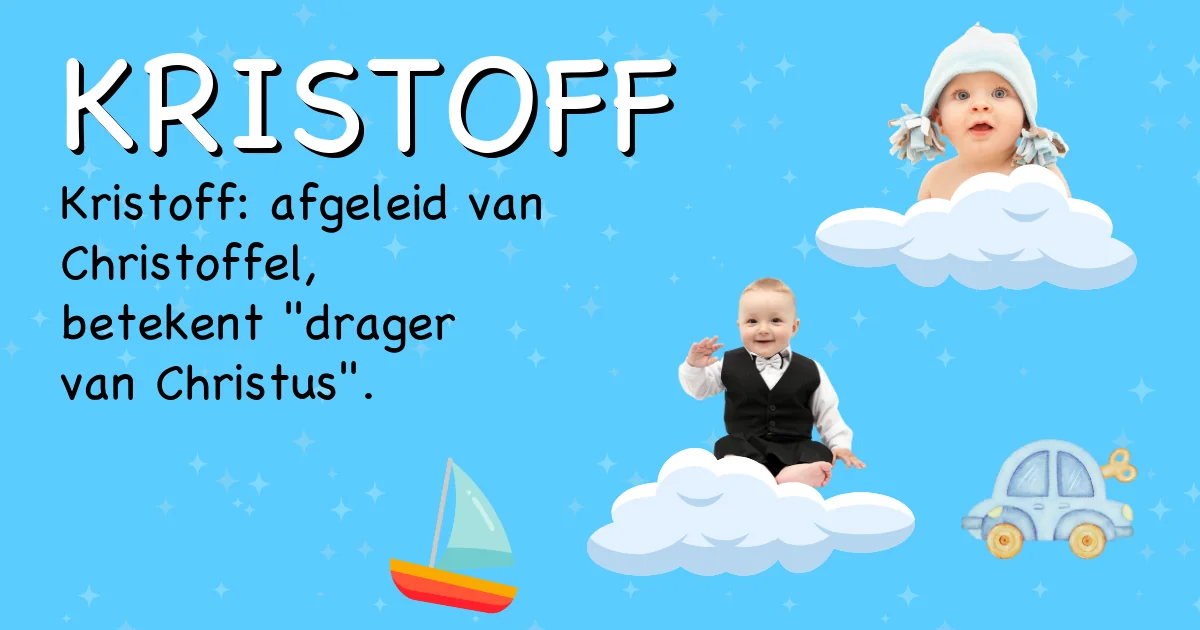 Betekenis van de naam Kristoff - Ontdek de herkomst en betekenis van deze voornaam