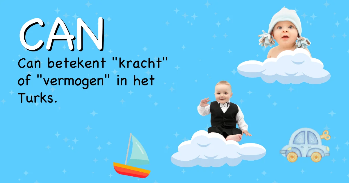 Betekenis van de naam Can - Ontdek de herkomst en betekenis van deze voornaam