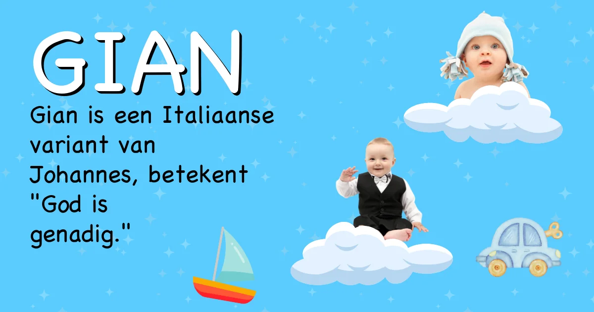 Betekenis van de naam Gian - Ontdek de herkomst en betekenis van deze voornaam