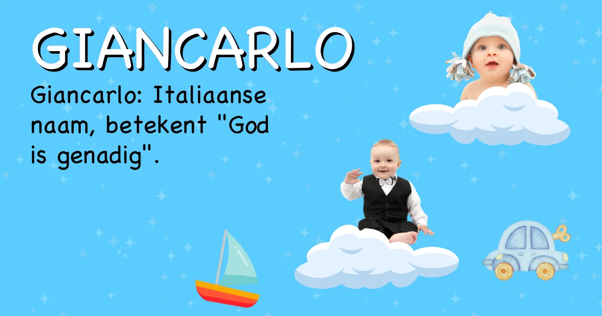 Betekenis van de naam Giancarlo - Ontdek de herkomst en betekenis van deze voornaam